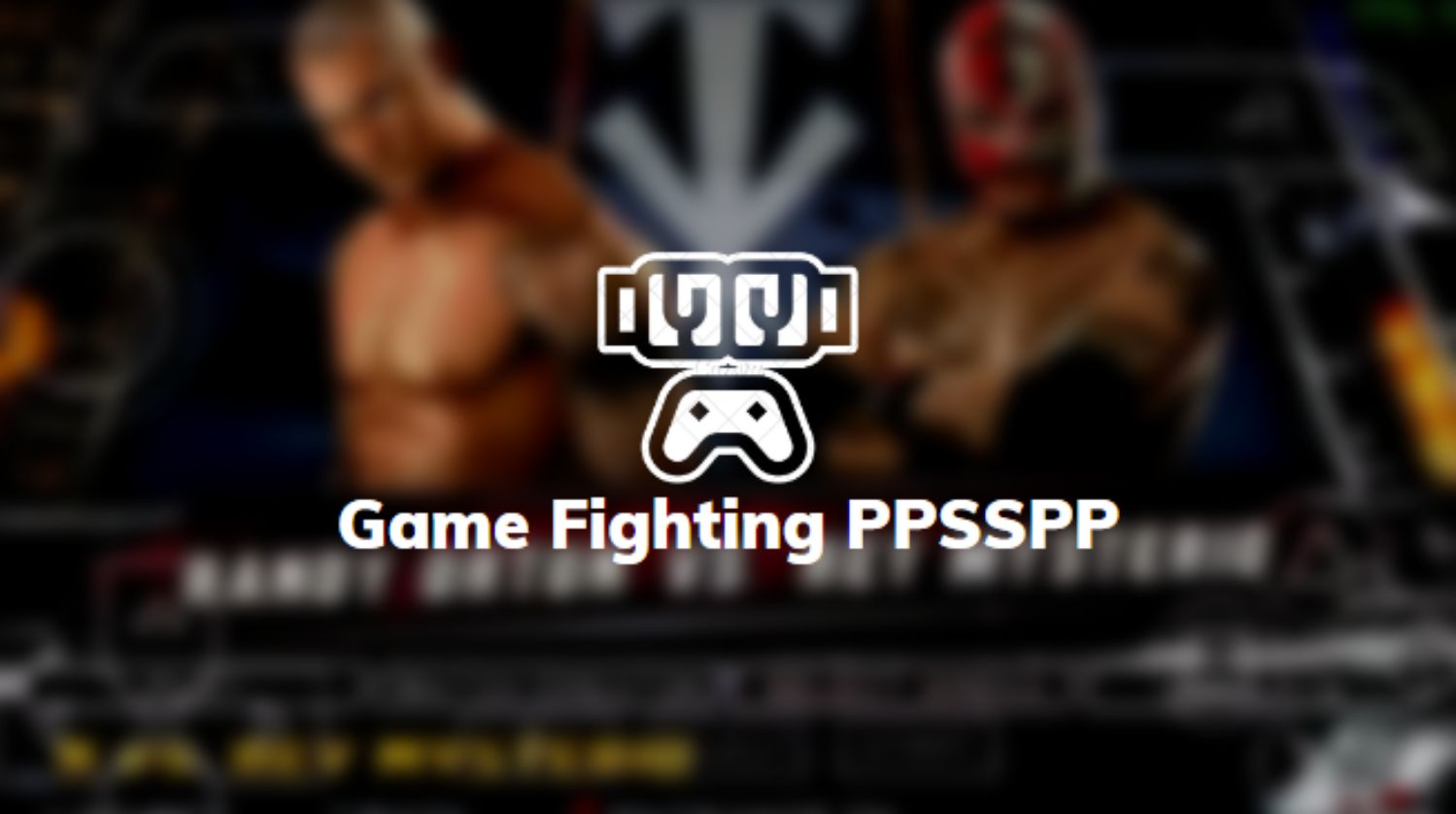 Game Fighting PPSSPP