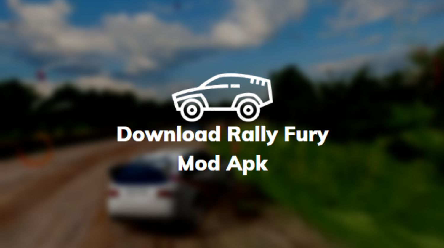 Download Rally Fury Mod Apk