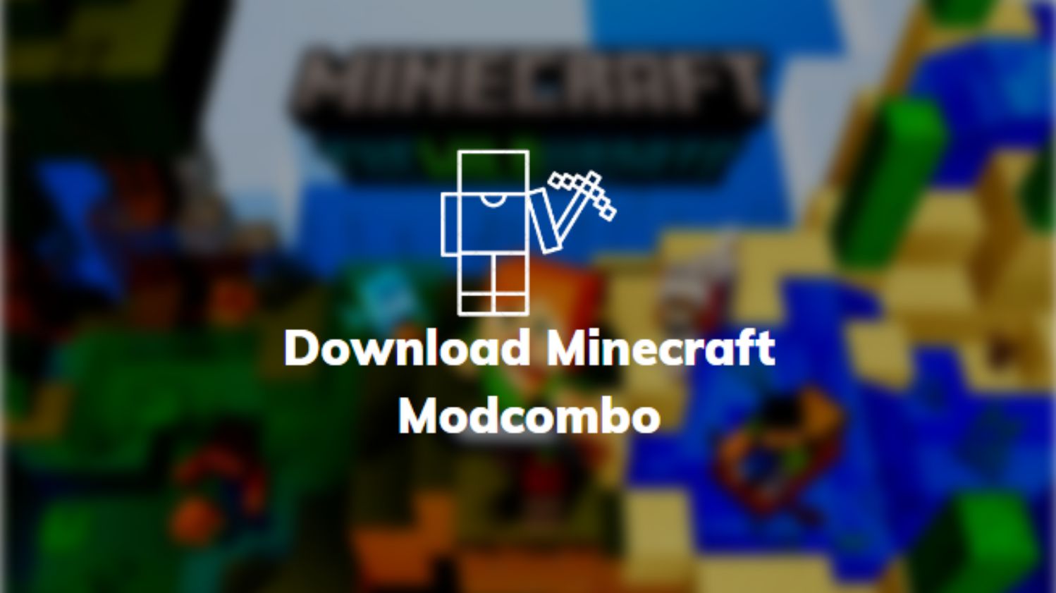 Download Minecraft Modcombo