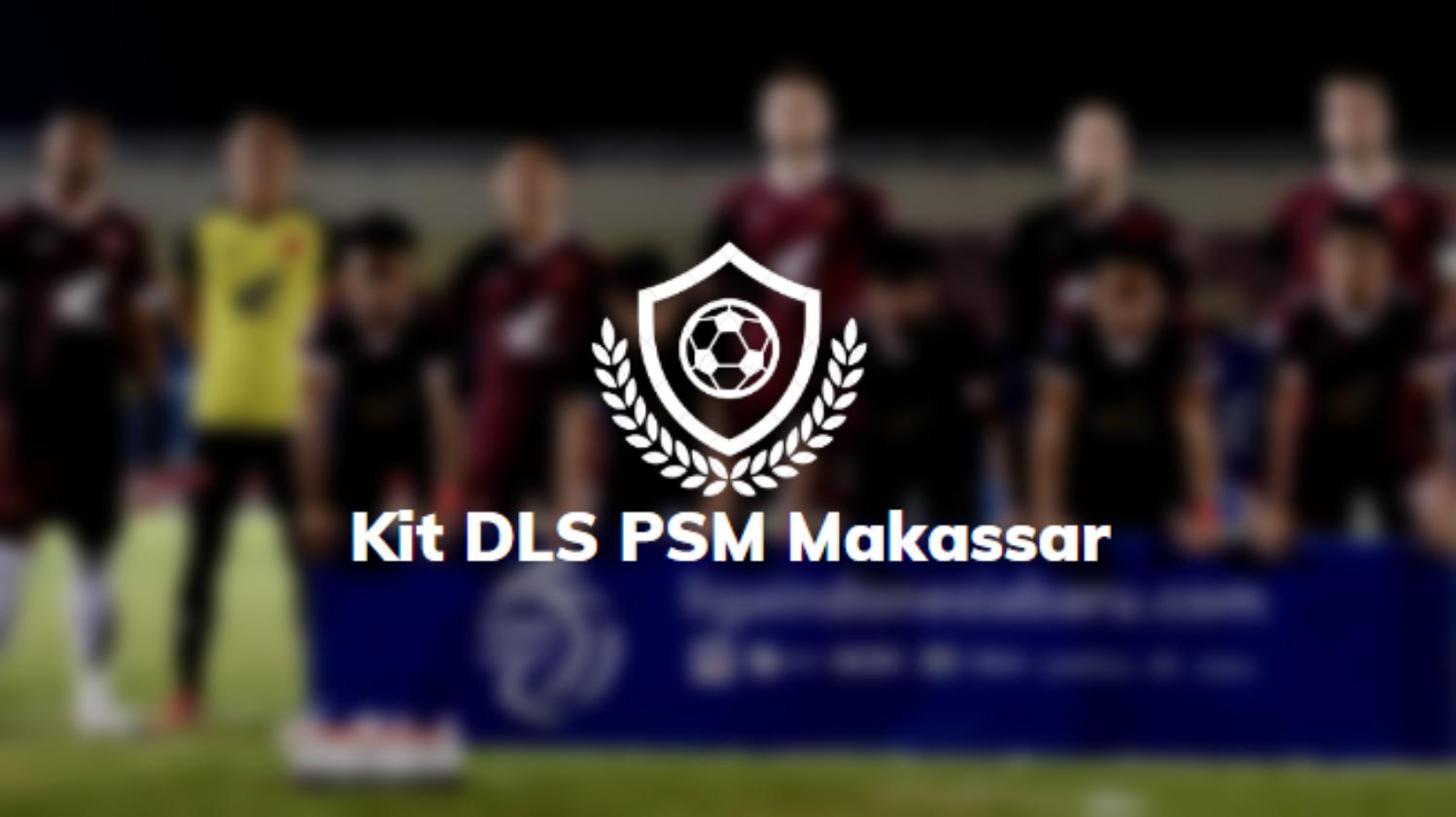 Kit DLS PSM Makassar