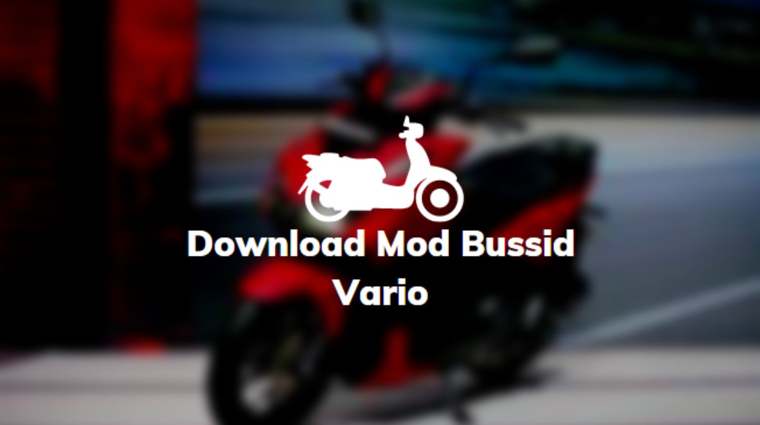 Download Mod Bussid Vario