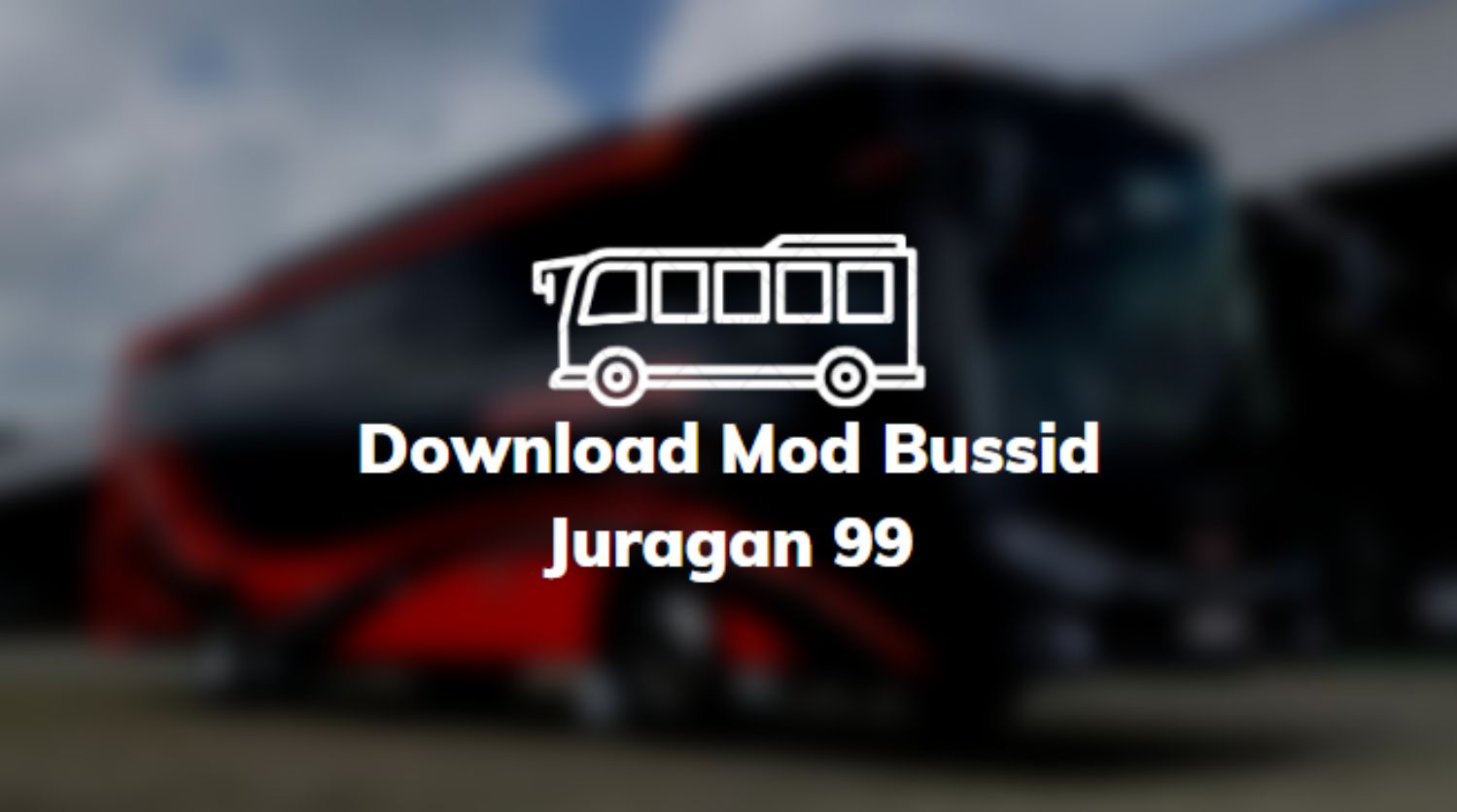 Download Mod Bussid Juragan 99