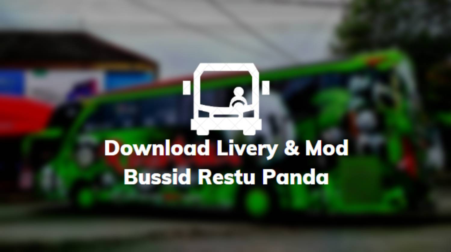 Download Livery & Mod Bussid Restu Panda