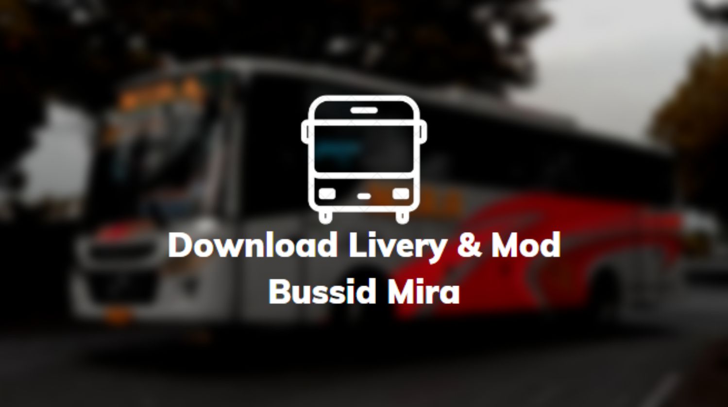 Download Livery & Mod Bussid Mira