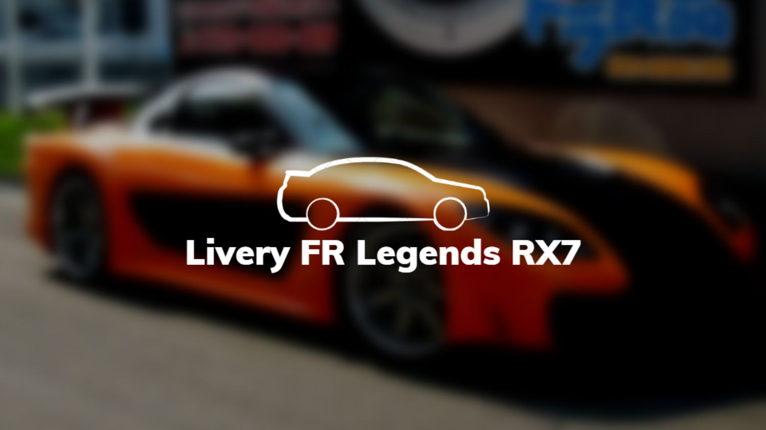 Livery FR Legends RX7