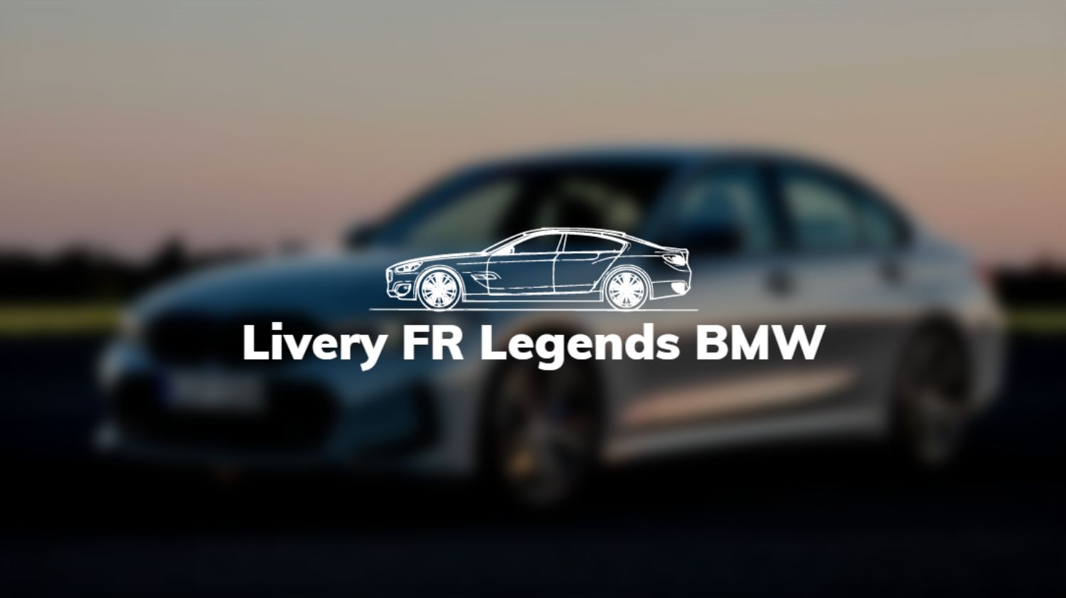 Livery FR Legends BMW
