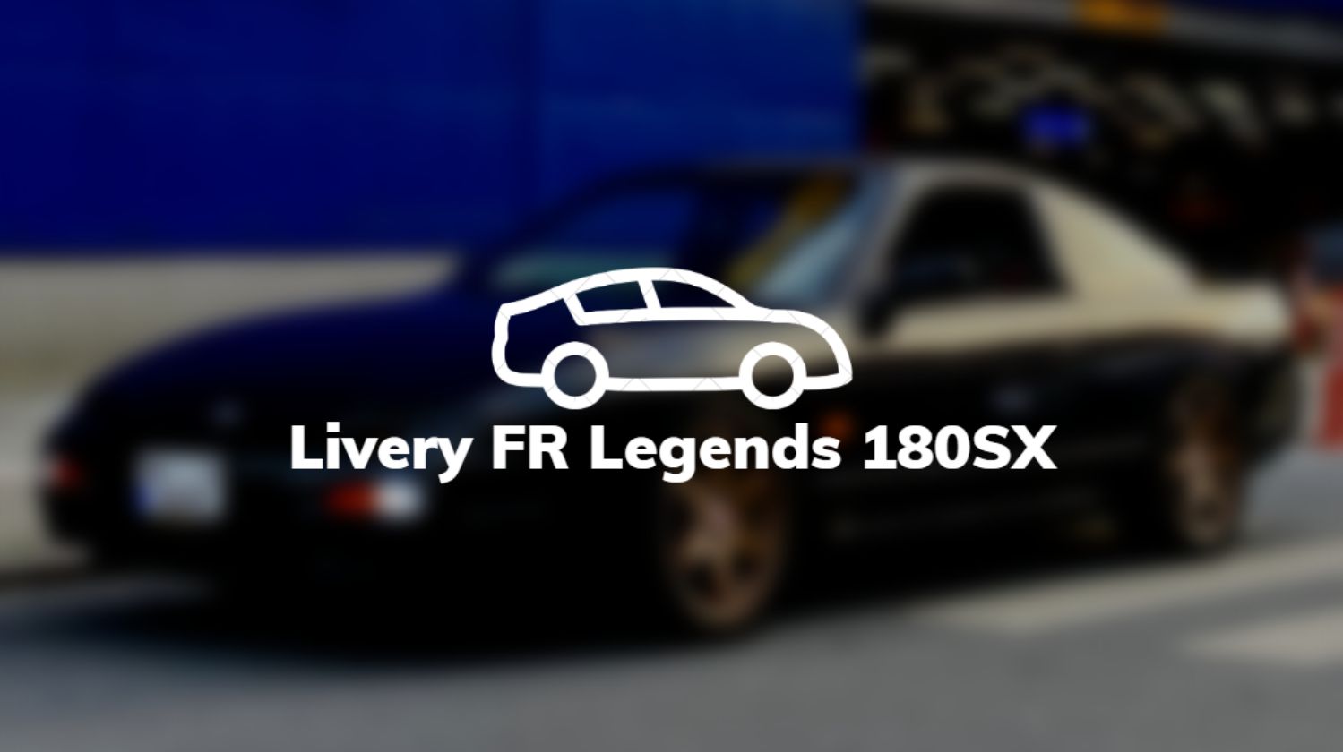 Livery FR Legends 180SX