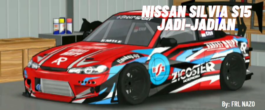 Livery FR Legends Garasi Drift Nissan S15 Jadi-jadian