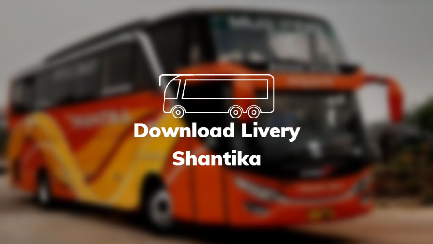 Download Livery Shantika