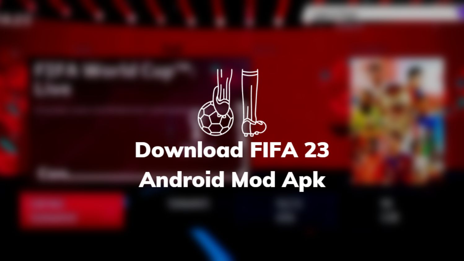 Download FIFA 23 Android Mod Apk