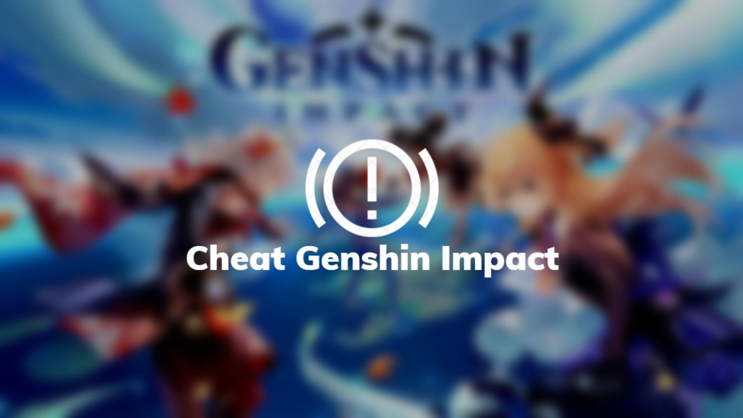 Cheat Genshin Impact