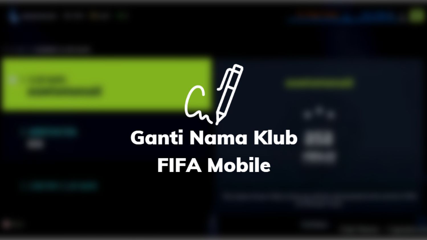 Ganti Nama Klub FIFA Mobile 23