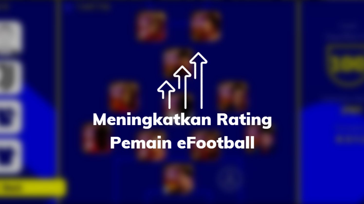 Meningkatkan Rating Pemain eFootball