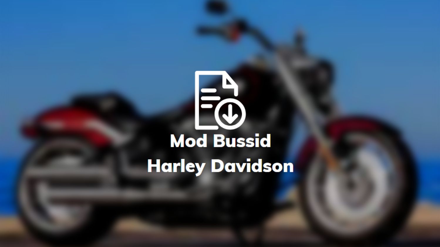 Mod Bussid Harley Davidson