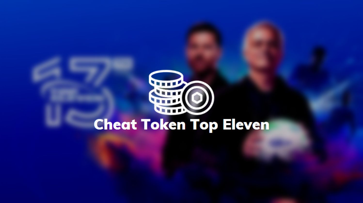 Cheat Token Top Eleven
