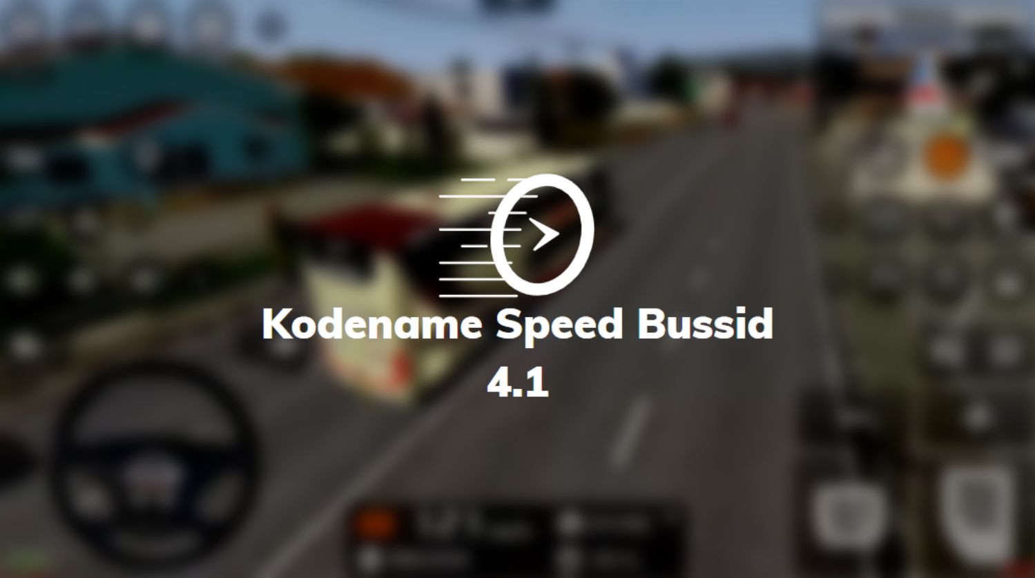 Kodename Speed Bussid 4.1